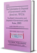 Picture of The Colonization & Disposal of Government Lands (Sindh) Act, 1912