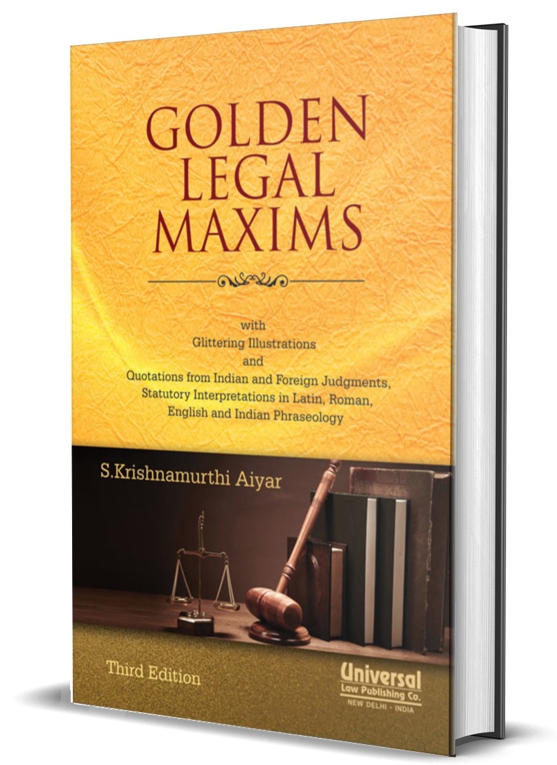 Golden Legal Maxims