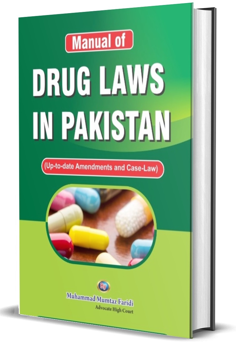 Petiwala Books. Manual of Drug Laws in Pakistan