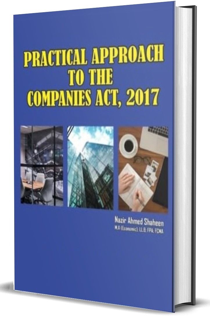 Practical Approach to Companies Act, 2017