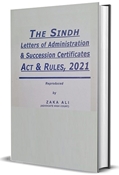Picture of The Sindh Letters of Administration & Succession Certificates Act & Rules 2021