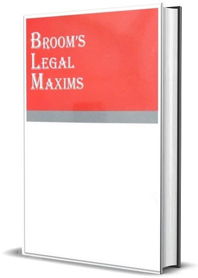 Broom’s Legal Maxims