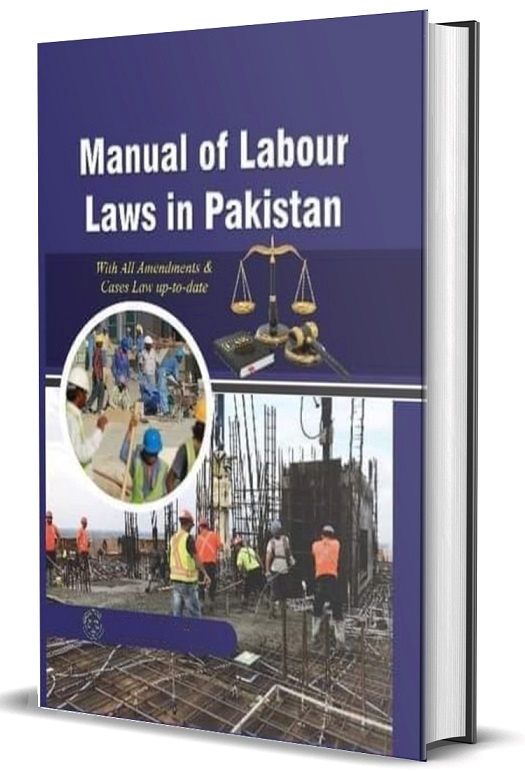 Manual of Labour Laws in Pakistan