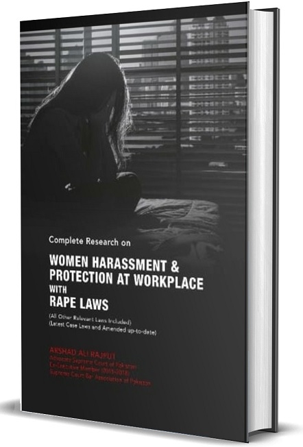 Women Harassment & Protection at Workplace with Rape Laws