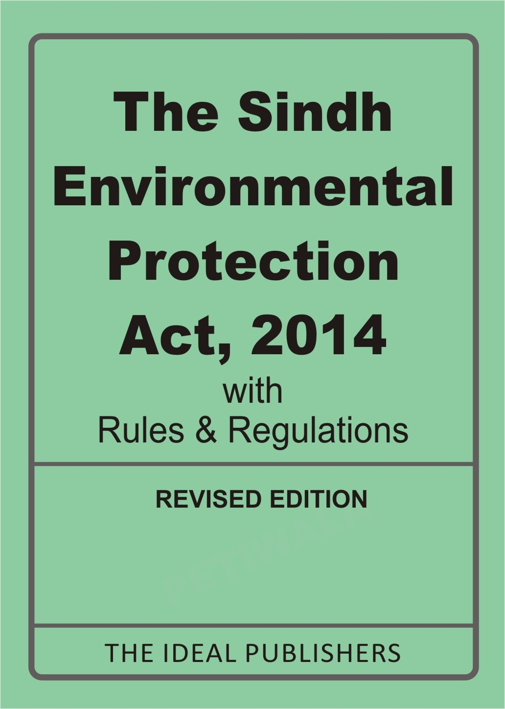 Picture of Sindh Environmental Protection Act with Rules & Regulations