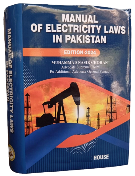 Manual of Electricity Laws in Pakistan