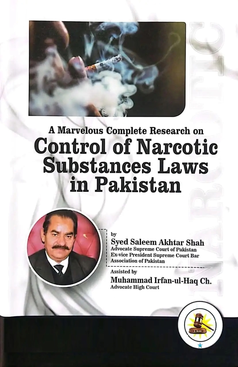 Control of Narcotic Substances Laws in Pakistan