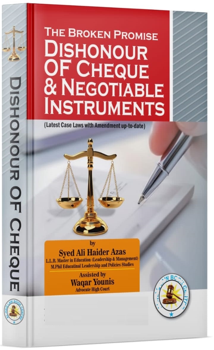 Dishonour of Cheques & Negotiable Instruments